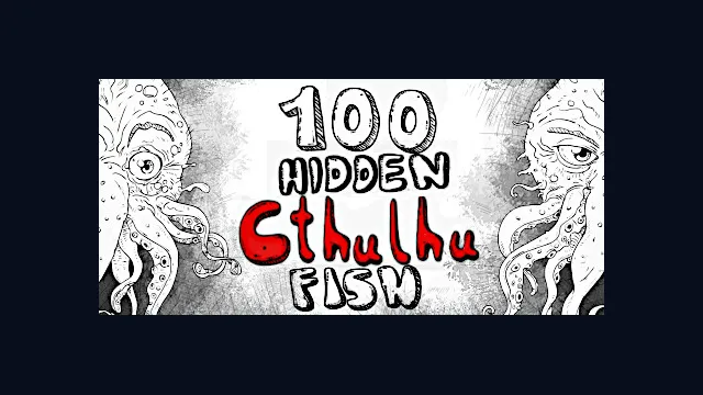 100 hidden Cthulhu fish
