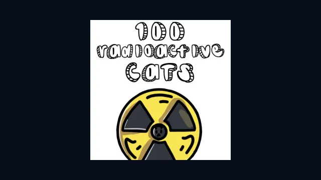 100 Radioactive Cats
