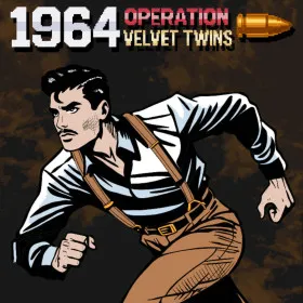 Обкладинка гри 1964 Operation Velvet Twins