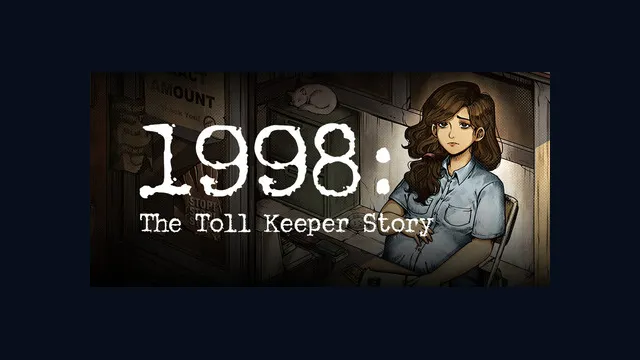1998: The Toll Keeper Story