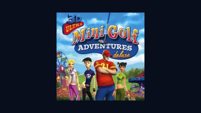 3D Ultra™ Minigolf Adventures