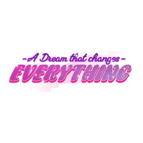 Обкладинка гри A Dream That Changes Everything