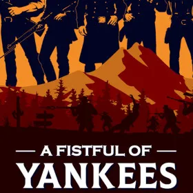 Обкладинка гри A Fistful Of Yankees