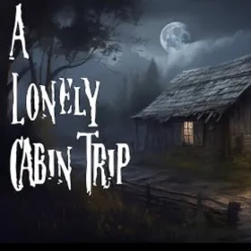 Обкладинка гри A Lonely Cabin Trip