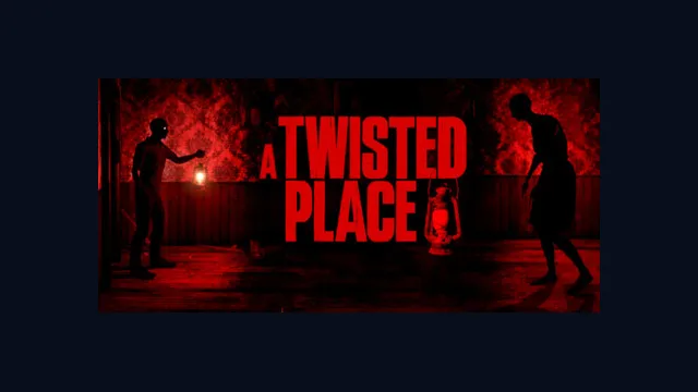 A Twisted Place