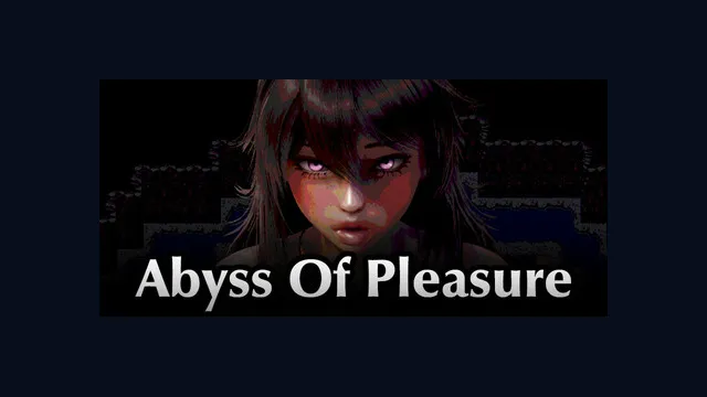 Abyss Of Pleasure