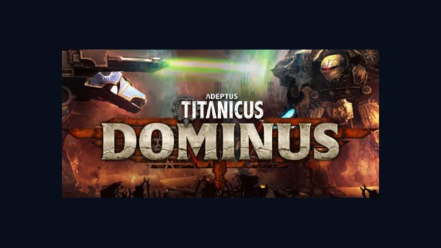 Adeptus Titanicus: Dominus