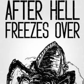 Обкладинка гри After Hell Freezes Over