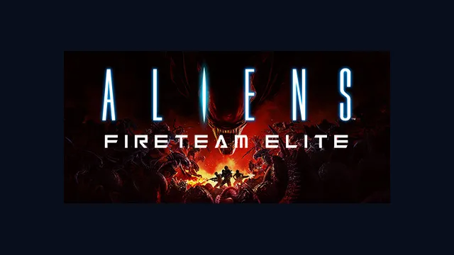 Aliens: Fireteam Elite