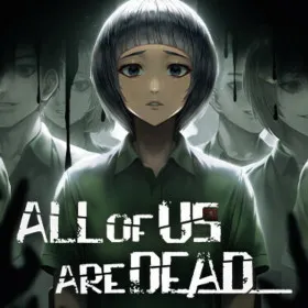 Обкладинка гри All of Us Are Dead...