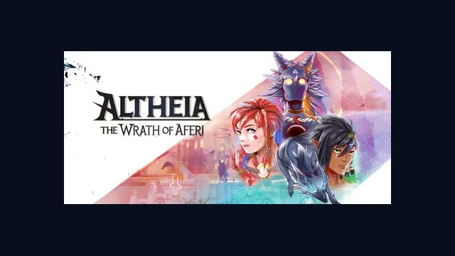 Altheia: The Wrath of Aferi