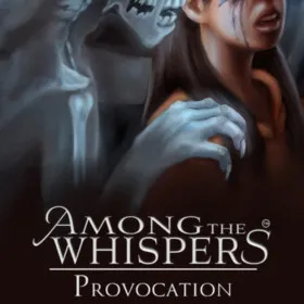 Обкладинка гри Among The Whispers - Provocation