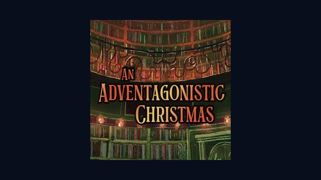 An Adventagonistic Christmas