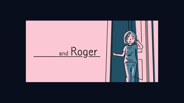 and Roger