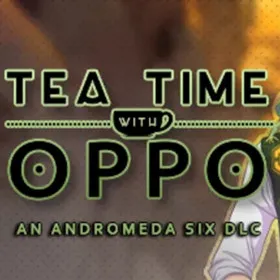 Обкладинка гри Andromeda Six: Tea Time with Oppo