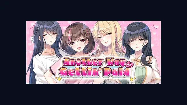 Another Way of Gettin' Paid