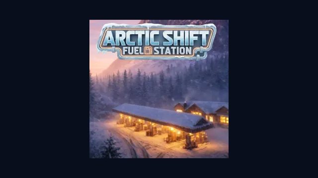 Arctic Shift: Fuel Station