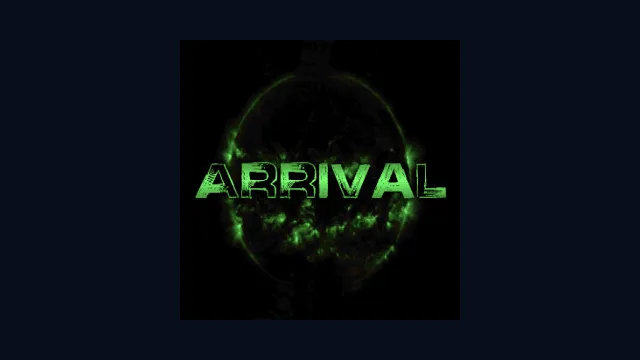 Arrival