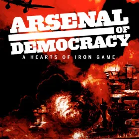Обкладинка гри Arsenal of Democracy: A Hearts of Iron Game