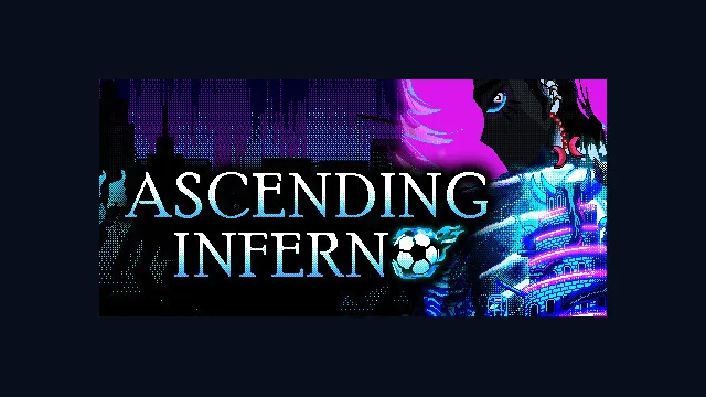 Ascending Inferno