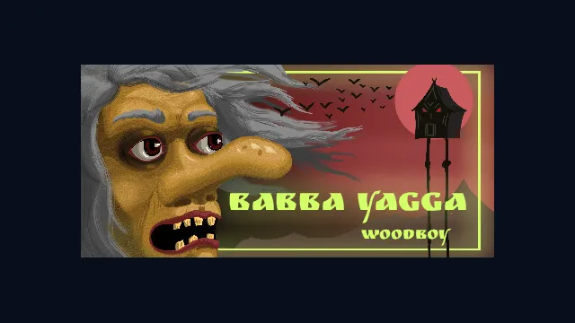 Babba Yagga: Woodboy