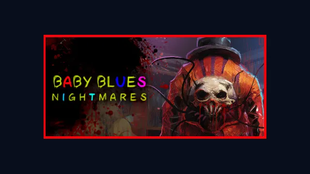 Baby Blues Nightmares - Toddler Horror Game