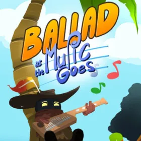 Обкладинка гри Ballad : As the Music Goes