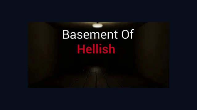 Basement of Hellish