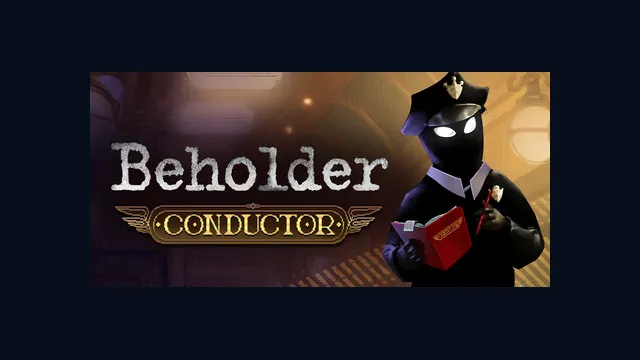 Beholder: Conductor