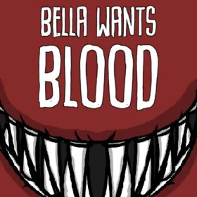 Обкладинка гри Bella Wants Blood
