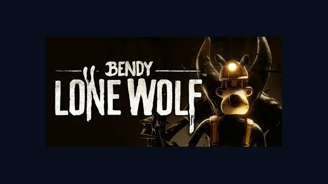 Bendy: Lone Wolf