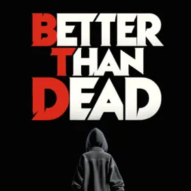 Обкладинка гри Better Than Dead