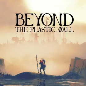 Обкладинка гри Beyond The Plastic Wall