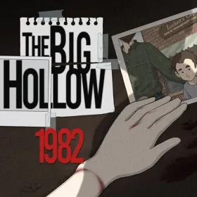 Обкладинка гри The Big Hollow: 1982