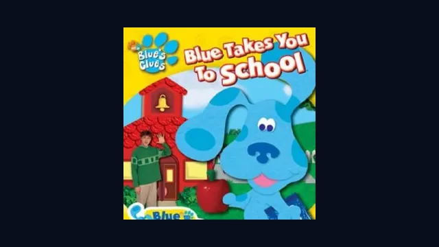 Blue's Clues: Blue Takes You to School