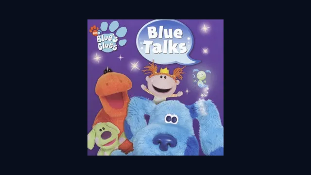 Blue's Room: Blue Talks!