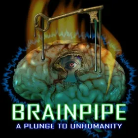 Обкладинка гри BRAINPIPE: A Plunge to Unhumanity