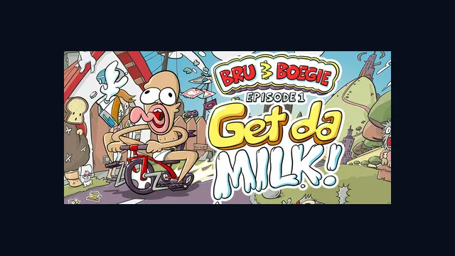 Bru & Boegie: Episode 1 - Get da MILK!