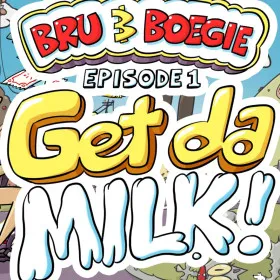 Обкладинка гри Bru & Boegie: Episode 1 - Get da MILK!