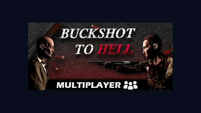 Buckshot to Hell