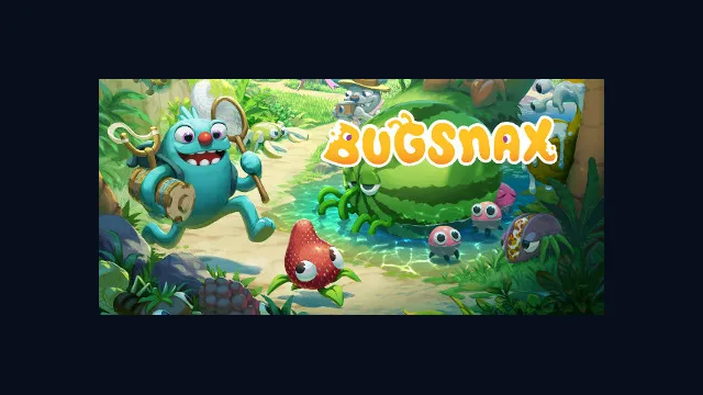 Bugsnax