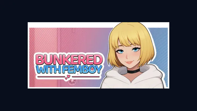 Bunkered with Femboy