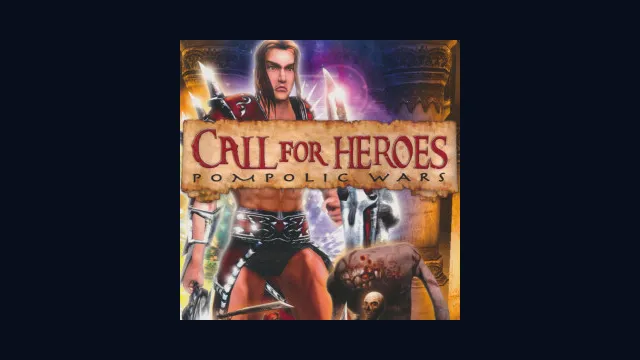 Call for Heroes: Pompolic Wars
