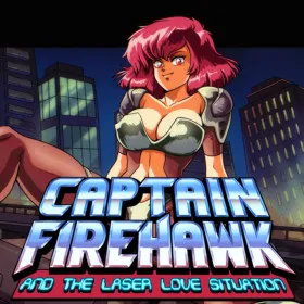 Обкладинка гри Captain Firehawk and the Laser Love Situation