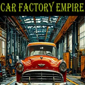 Обкладинка гри Car Factory Empire