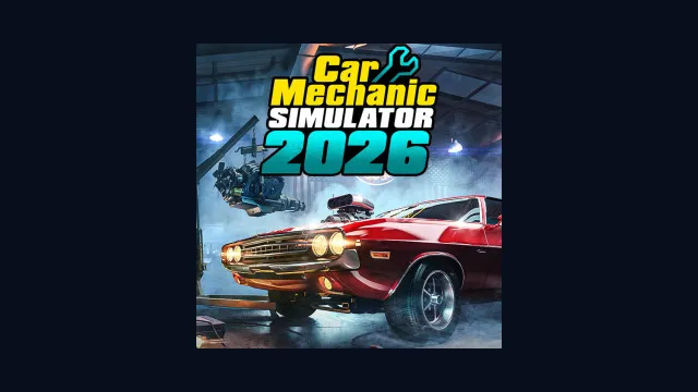 Car Mechanic Simulator 2026