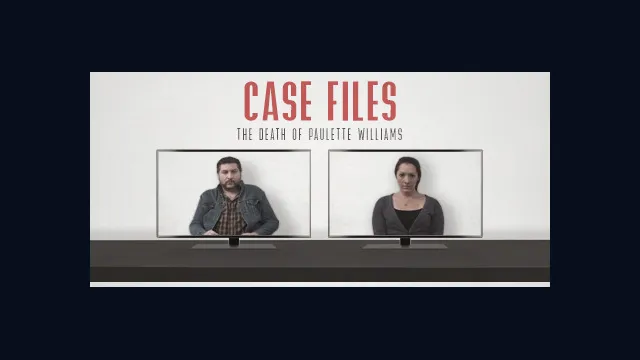 Case Files: The Death of Paulette Williams