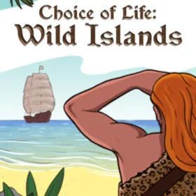 Обкладинка гри Choice of Life: Wild Islands