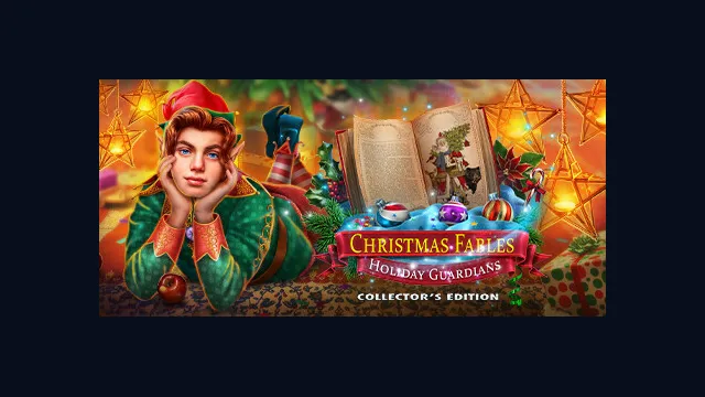 Christmas Fables: Holiday Guardians Collector's Edition