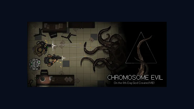 Chromosome Evil